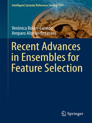 cover image of Recent Advances in Ensembles for Feature Selection